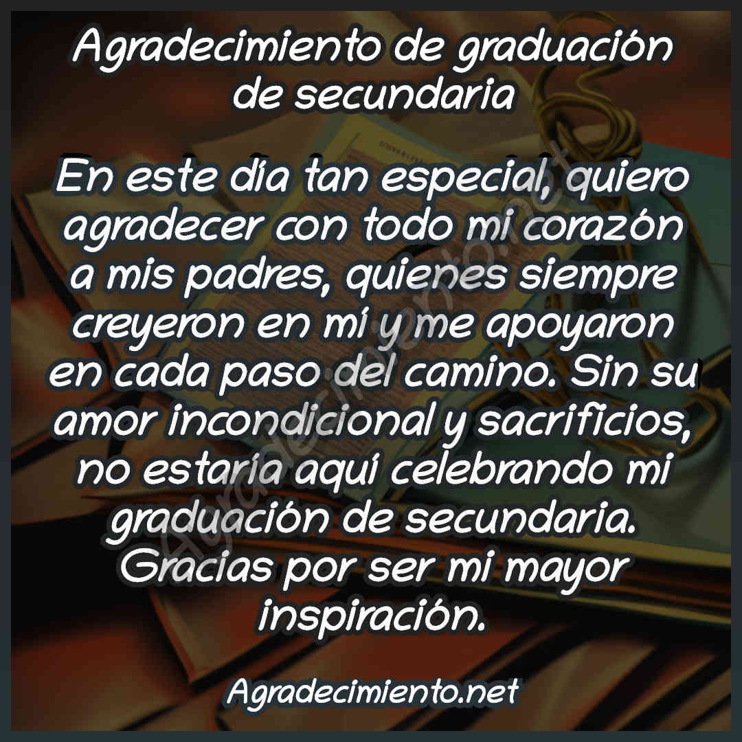 palabras para dar gracias en un agradecimiento de graduación de secundaria